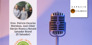 Espacio COLABIOCLI – Entrevista múltiple con los Dres. Patricia Zacarías Mendoza, Joan Odair Sibrián Rivera y Ronald Salvador Brand (El Salvador): Licenciatura en Laboratorio Clínico